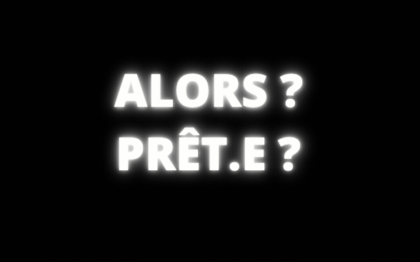 Texte "Alors ? Prêt.e ?" pour imaginer la mise en mouvement par le corps dans la pratique de la psychoboxe ou la fight thérapie qui permet de retrouver de l'équilibre dans sa vie